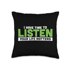 Grüne Schleife - Artikel Zur Sensibilisierung Für I have time to Listen Your Life is Important Throw Pillow, 16x16, Multicolor
