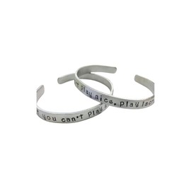 if you can't play nice, play lacrosse - lax, handstamped cuff bracelet made of non tarnish aluminum