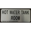 Hot Water Tank Room Sign (Brush Aluminium, 3.5X8)-The Mont Argent
