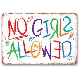 Metal Sign - No Girls Allowed - Durable Metal Sign - Use Indoor/Outdoor - Makes a Great Boys Room or Tree House DÈcor Under $20 (8" x 12")
