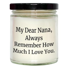 Inspirational Quotes for Nana - 9oz Vanilla Soy Candle, Hand-Poured, Vanilla-Scented, Soy Wax, Black Lid, Nana Gifts, Valentine's