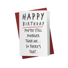 Karto Funny Birthday Card for Men Women - Large 5.5x8.5 inch Happy Birthday Cards for Brother Sister Friend Coworker - 30th 40th 50th 60th - Younger Than