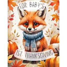 Baby's 1st First Thanksgiving Greeting Card - Of Blessings Big and Blessings Small - You're The Sweetest of Them All