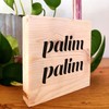 Lustige Geschenke - palim palim Holzbild 11x11x2cm zum Hinstellen auf's