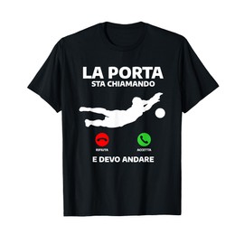 Uomini Citazione di Calcio Divertente per Un Portiere Maglietta