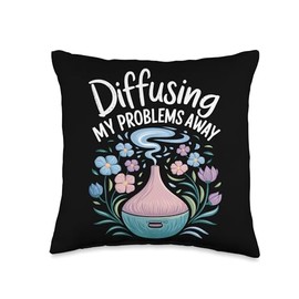 Diffusing My Problems Away Aromatherapy Throw Pillow