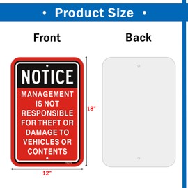 Notice Management is Not Responsible for Theft or Damage to Vehicles Contents Sign 18 x 12 Inches Not Responsible Parking Sign Rust Free Aluminum, Easy Mounting, Weatherproof, 2 Pack
