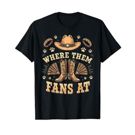 Where Them Fans At Leopard Cowgirl Boots and Hat Western T-Shirt