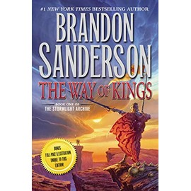 The Way of Kings: Book One of the Stormlight Archive (The Stormlight Archive, 1)