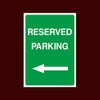 Reserved Parking Left Plastic Sign with double sided fixing tape