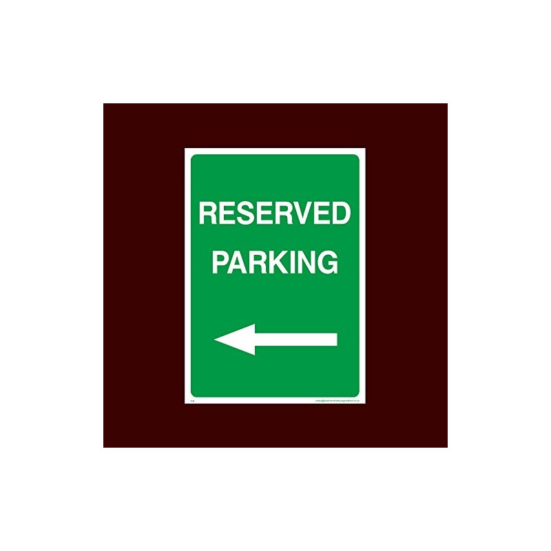 Reserved Parking Left Plastic Sign with double sided fixing tape