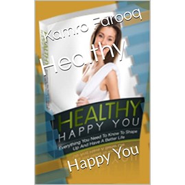  Healthy : Happy You