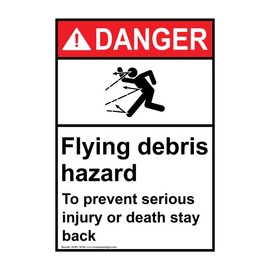 ComplianceSigns.com Danger Flying Debris Hazard to Prevent Serious Injury Or Death Stay Back ANSI Safety Sign, 10x7 in. Plastic