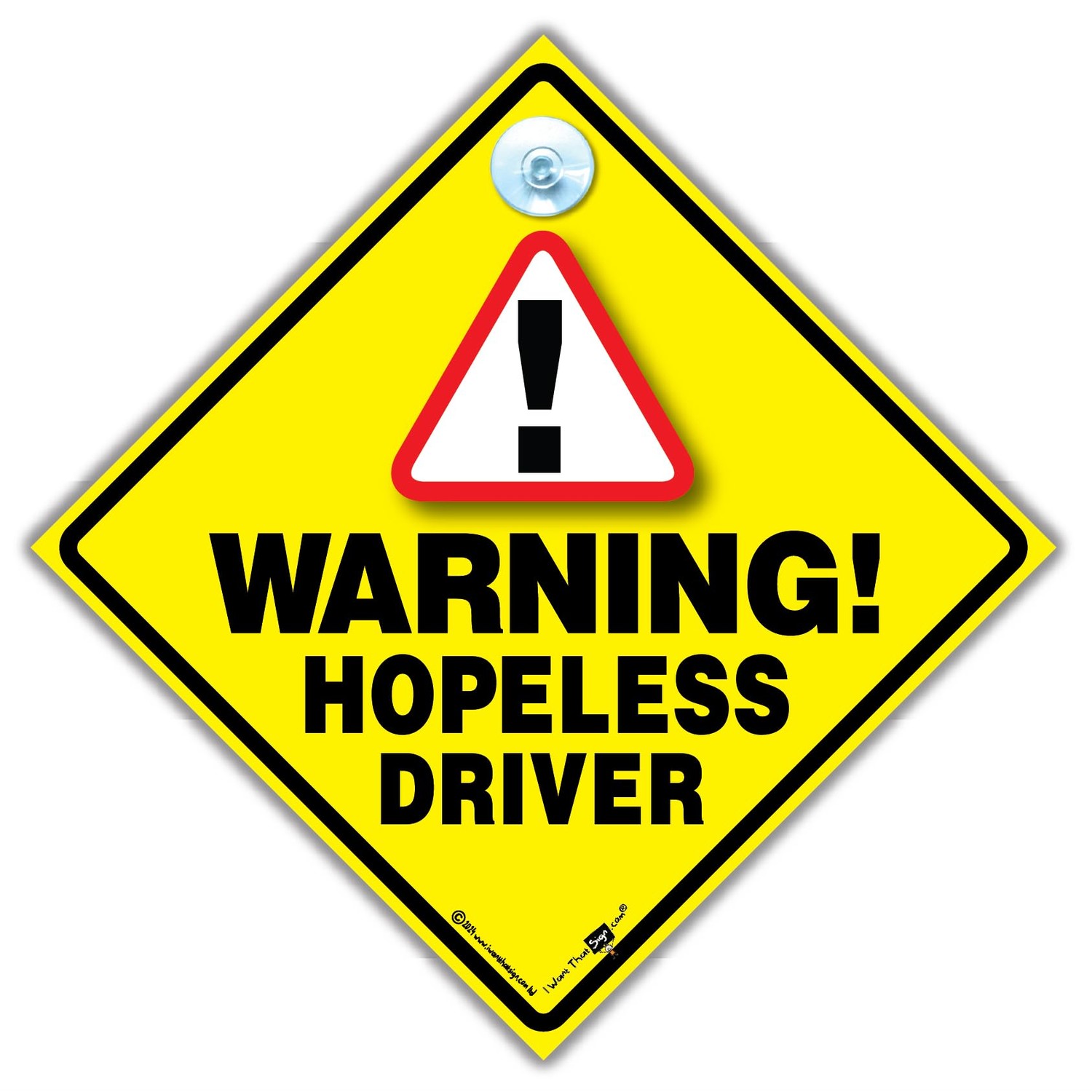 Warning Hopeless Driver Car Sign, Joke Car Sign For Bad Drivers ...