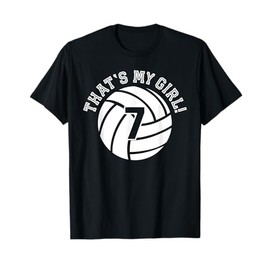 That's My Girl #7 Volleyball Player Mom Dad Kids School Fan T-Shirt