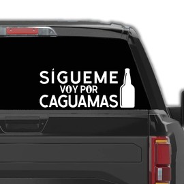 Funny Decal in Spanish Sígueme Voy Por Caguamas Stickers para carros Mexican Stickers for Trucks Calcomanias para Trocas o Carro (7in x 3in), White