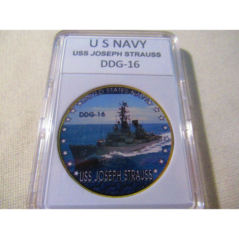 US NAVY - USS JOSEPH STRAUSS (DDG-16) Challenge Coin