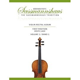 Violin Recital Album First Position, Volume 1 (20 Recital Pieces in First Position for Violin and Piano or Two Violins). 2015