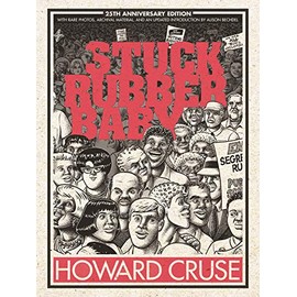Stuck Rubber Baby 25th Anniversary Edition