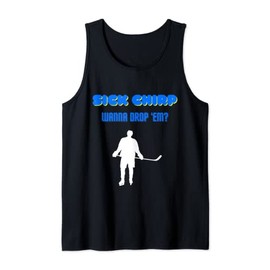 Drop The Gloves Hockey Tank Top