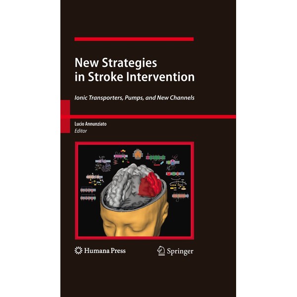 New Strategies in Stroke Intervention: Ionic Transporters, Pumps, and New