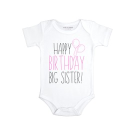 Happy Birthday Big Sister! Baby Bodysuit| Sibling of the Birthday girl outfit (3-6 Months)