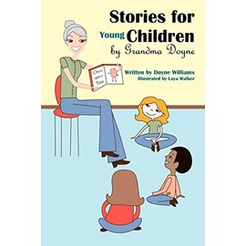 Stories for Young Children by Grandma Doyne