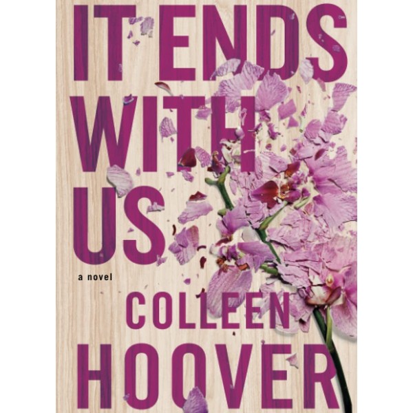 Generic [(It ends with us)] {novel} [by (author) Hoover] published