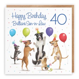 Hunts England - 40th Son-in-Law Birthday Card - Dancing Dogs - Happy Birthday - Brilliant Son-in-Law - Age 40 - Funny Men's 40th Birthday Card For Son-in-Law - Milo's Gallery - Age Forty