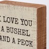 Primitives by Kathy I Love You A Bushel And A