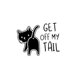 Legacy Innovations Get Off My Tail Cat Funny LLI | Decal Vinyl Sticker | Cars Trucks Vans Walls Laptop | Black | 5.5 x 4.3 in | LLI2150