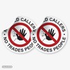 Set of 2 No cold callers, no sales people Safety
