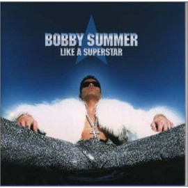 オレ様がボビー・サマー