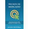 Nichos de mercado: posicionamiento SEO mediante palabras clave