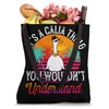 It's A Calia Thing You Wouldn't Understand Funny Calia Name