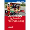 Quickcheck Hygiene im Feuerwehralltag (Quickchecks)