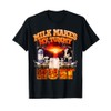 funny meme, Milk Makes My Tummy Hurt Funny Meme T-Shirt