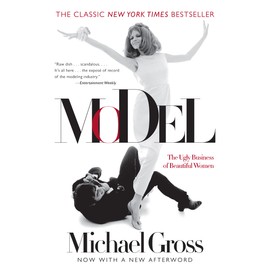 Model: The Ugly Business Of Beautiful Women