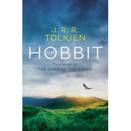 The Hobbit: The Classic Bestselling Fantasy Novel