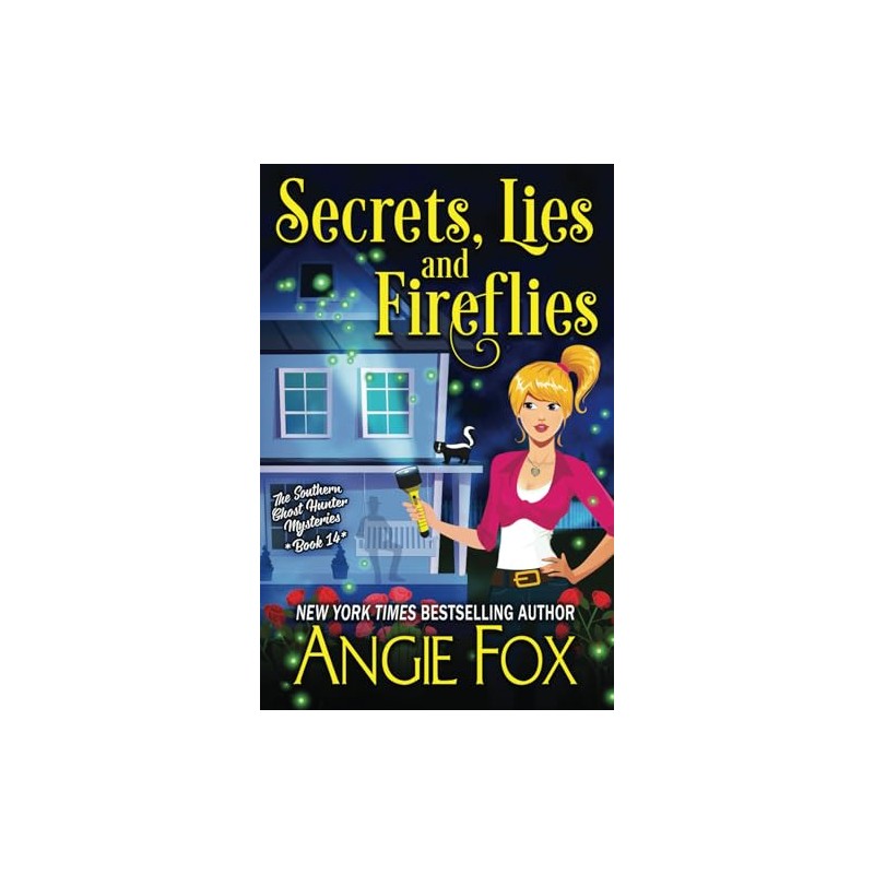 Secrets, Lies and Fireflies