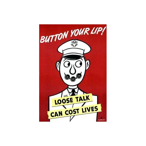 Button Your Lip! Loose Talk Can Cost Lives - 1942