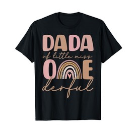 Dada of Little Miss Onederful First Birthday Boho Rainbow T-Shirt