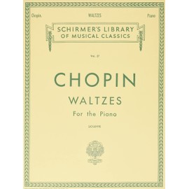 Chopin: Waltzes For the Piano vol. 27