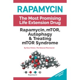 Rapamycin: mTOR, Autophagy & Treating mTOR Syndrome