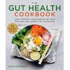 The Gut Health Cookbook: Low-FODMAP Vegetarian Recipes for IBS and