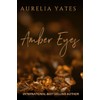 Amber Eyes (The Red Club Series)