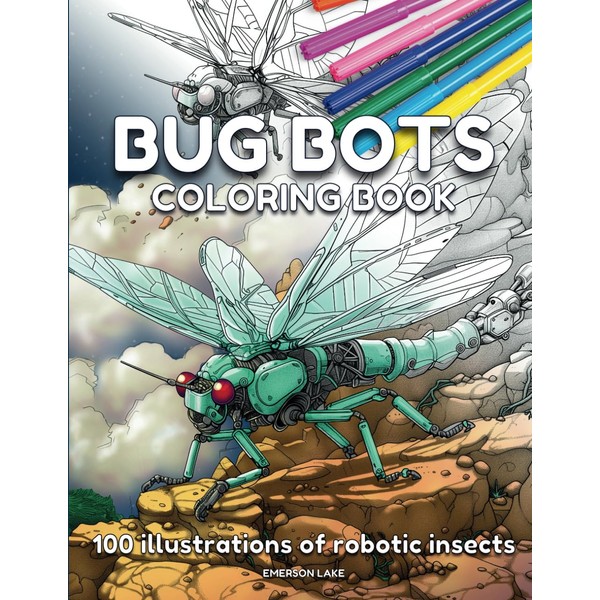 Bug Bots: Coloring Book for Adults - 100 beautiful illustrations