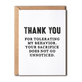 EruditeGifts Thank You For Tolerating My Behavior - Thank You Card Funny - Appreciation Card - Single Thank You Card -