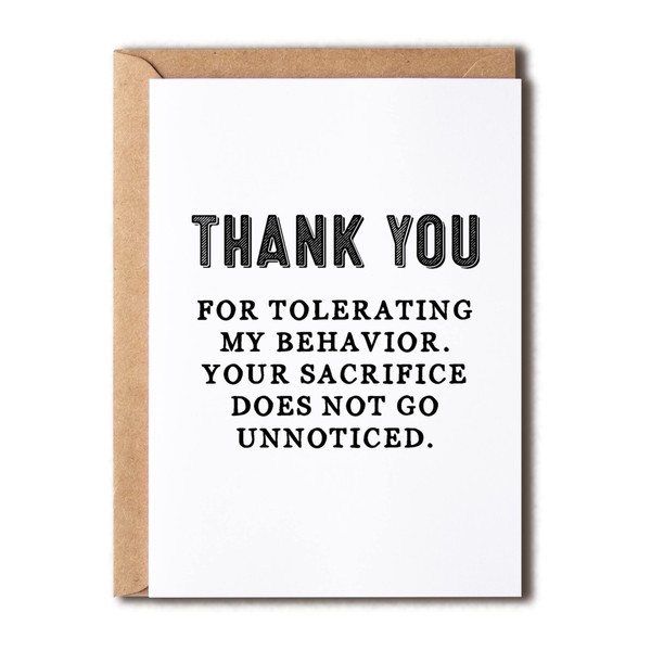 EruditeGifts Thank You For Tolerating My Behavior - Thank You