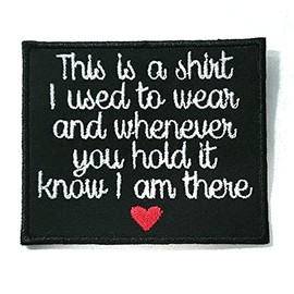 Memory Patch This is a shirt I used to wear Plain w/heart Iron on or Sew On Memorial Patch - BLACK PATCH